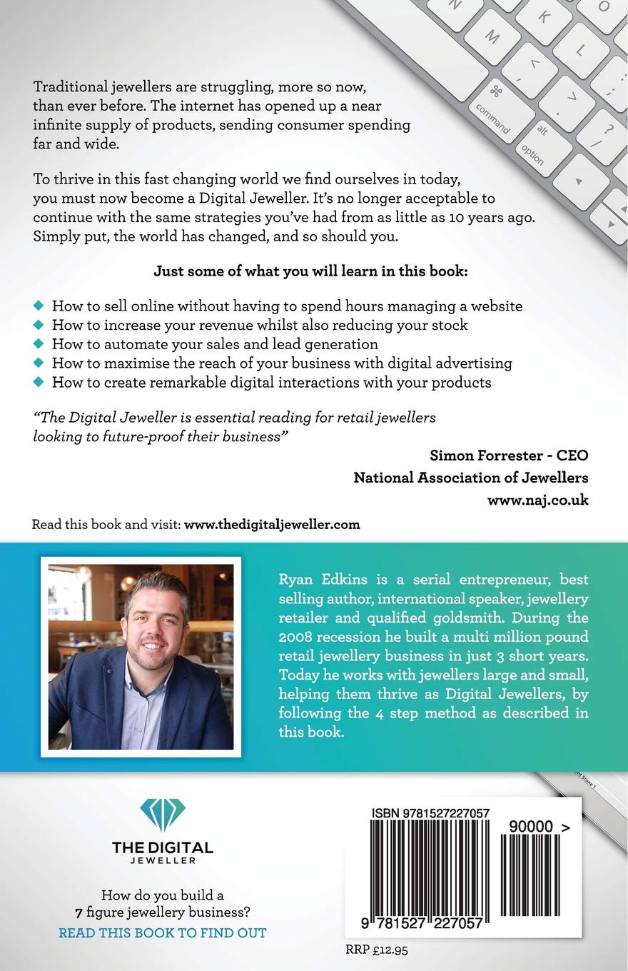 The Digital Jeweller: The 4 Step Method to Building a Thriving Jewellery Reta...